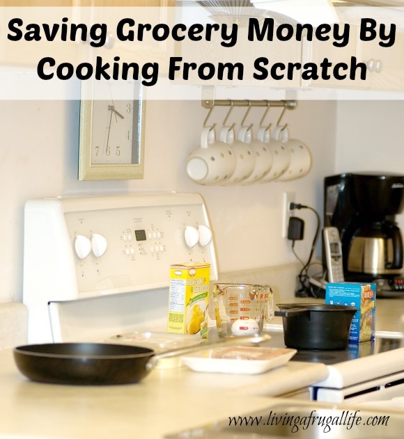 Cooking From Scratch and how it saves you money.jpg